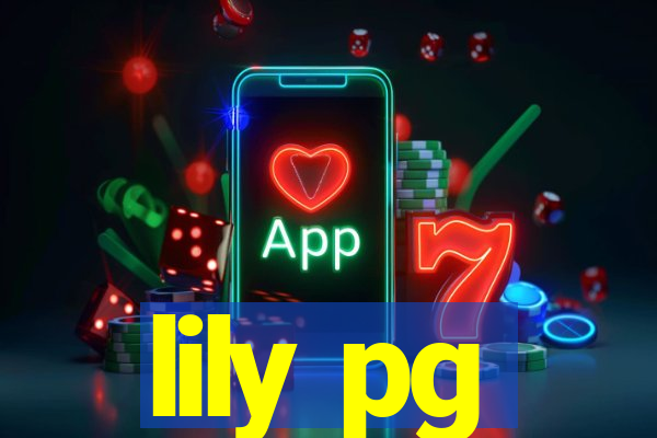 lily pg-bet